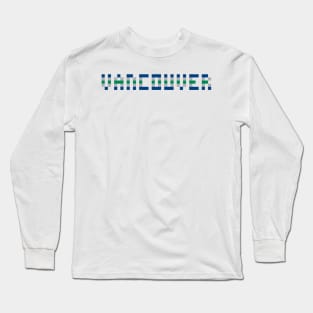 Pixel Hockey City Vancouver 2017 Long Sleeve T-Shirt